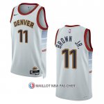 Maillot Denver Nuggets Bruce Brown JR. NO 11 Ville 2022-23 Blanc